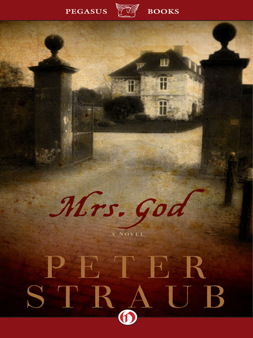 Title details for Mrs. God by Peter Straub - Available